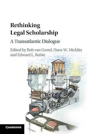 Rethinking Legal Scholarship: A Transatlantic Dialogue - Orginal Pdf